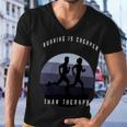 Running Is Cheaper Than Therapy Men V-Neck Tshirt