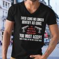 These Guns No Longer Identify As Guns Funny Gun Men V-Neck Tshirt