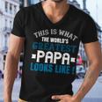 This Is What The Worlds Gratest Papa Papa T-Shirt Fathers Day Gift Men V-Neck Tshirt