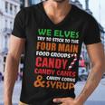 We Elves Try To Stick To The Four Main Food Groups Funny Christmas 608 Trending Shirt Men V-Neck Tshirt