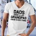 Dads Know A Lot Grandpas Know Everything Men V-Neck Tshirt