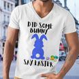 Did Some Bunny Say Easter Men V-Neck Tshirt