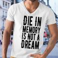 Die With Memories Not Dreams Men V-Neck Tshirt