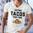 Eating Tacos For Two Men V-Neck Tshirt