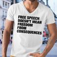 Free Speech Doesnt Mean Freedom From Consequences V4 Men V-Neck Tshirt