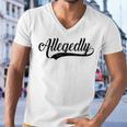 Funny Lawyer Gifts For Women Men Attorney Allegedly Men V-Neck Tshirt