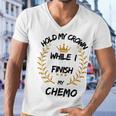 Hold My Crown While I Finish My Chemo V6 Men V-Neck Tshirt