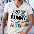 I Love Some Bunny With Autism Men V-Neck Tshirt