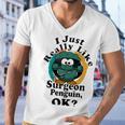 I Really Like Surgeon Penguin Ok Men V-Neck Tshirt