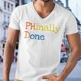 Phinally Done Men V-Neck Tshirt