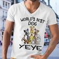 Yeye Grandpa Gift Worlds Best Dog Yeye Men V-Neck Tshirt