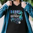 Daddy Of The Birthday Mermaid Family Matching Party Squad Men V-Neck Tshirt