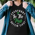 Everybody In The Pub Gettin Tipsy Men V-Neck Tshirt