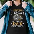 Father Grandpa Im Not The Stepdad Im The Dad Who Stepped Up142 Family Dad Men V-Neck Tshirt