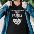 Funny Drama Masks The Cast Is My Family Men V-Neck Tshirt