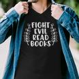 Funny Fight Evil Read Books Men V-Neck Tshirt