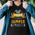 Im Jumper Doing Jumper Things Jumper Shirt For Jumper Men V-Neck Tshirt