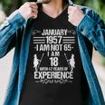 January 1957 I Am Not 65 I Am 18 With 47 Years Of Experience Men V-Neck Tshirt