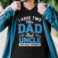 Mens I Have Two Titles Dad And Uncle Funny Grandpa Fathers Day V2 Men V-Neck Tshirt