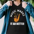 Music Makes It All Better 761 Shirt Men V-Neck Tshirt