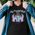 My Crystal Ball Says Youre Full Of Shit 505 Trending Shirt Men V-Neck Tshirt