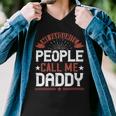 My Favourite People Call Me Daddy Men V-Neck Tshirt