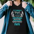 My Papa I Want To Hug So Tight One Who Is Never More Than Men V-Neck Tshirt