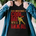 Never Underestimate A Cool Dad With A Ballfunny744 Bowling Bowler Men V-Neck Tshirt