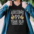 This Is What An Awesome 99 Years Old Looks Like 99Th Birthday Zip Men V-Neck Tshirt
