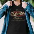 Thornton Shirt Personalized Name GiftsShirt Name Print T Shirts Shirts With Name Thornton Men V-Neck Tshirt