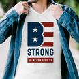 Be Strong And Never Give Up Tshirt American Tshirt United State Of America Men V-Neck Tshirt