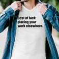 Best Of Luck Placing Your Work Elsewhere Men V-Neck Tshirt