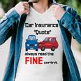 Car Insurance Quote Always Read The Fine Print Men V-Neck Tshirt