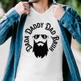 Dada Daddy Dad Bruh - Dad Dude Men V-Neck Tshirt