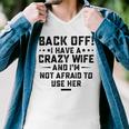 Funny Husband Gifts From Wife Crazy Wife Marriage Humor Men V-Neck Tshirt