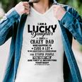 I Am A Lucky Daughter I Have A Crazy Dad V2 Men V-Neck Tshirt