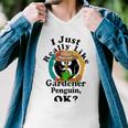 I Really Like Gardener Penguin Ok Men V-Neck Tshirt