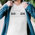 Im Ok Broken 247 Trending Shirt Men V-Neck Tshirt