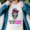 Keep Your Rosaries Off My Ovaries Feminist Skull Men V-Neck Tshirt