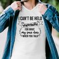 Premium I Cant Be Held Responsible For What My Face Does When You Talk Men V-Neck Tshirt