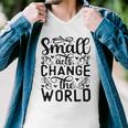 Small Acts Change The World 123 Trending Shirt Men V-Neck Tshirt