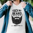 Touch My Beard And Tell Me Im Pretty 289 Shirt Men V-Neck Tshirt