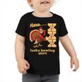 Lucky Bowling Here Turkey Strike 11 Shirt Toddler Tshirt