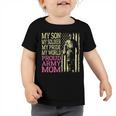 My Son My Soldier Hero Proud Army Mom 700 Shirt Toddler Tshirt