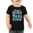 Proud Nina Of A Class Of 2022 Graduate Senior 22 Graduation Toddler Tshirt