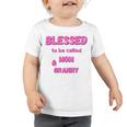 Blessed To Be Called Mom Granny Best Quote Toddler Tshirt