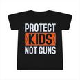 Enough End Gun Protect Our Kids No Gun Violence Infant Tshirt