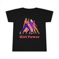 Girl Power Grl Pwr Feminist Infant Tshirt
