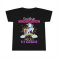 Goodbye Kindergarten Hello 1St Grade Unicorn Girls 2022 Infant Tshirt