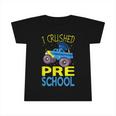 I Crushed Preschool Monster Truck Graduation Cap Boys Infant Tshirt